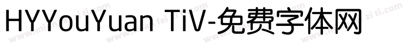 HYYouYuan TiV字体转换